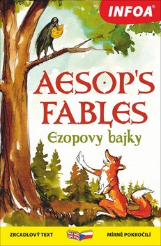Ezopovy bajky Aesop’s Fables