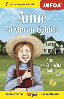 Anna ze Zeleného domu / Anne of Green Gables Zrcadlová četba (A1-A2)