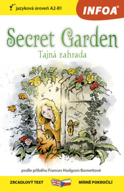 Tajná zahrada / Secret Garden (A2-B1)