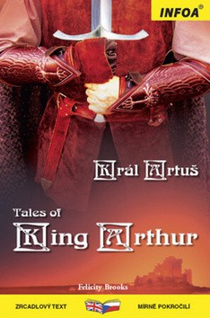 Král Artuš / Tales of King Arthur