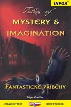 Fantastické příběhy / Tales of Mystery and Imagination