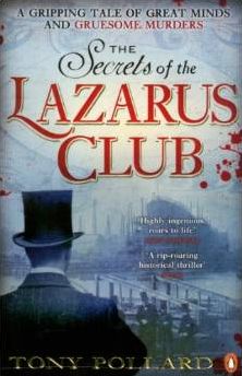 Secrets of the Lazarus Club, The