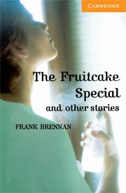 Fruitcake Special and Other Stories, The