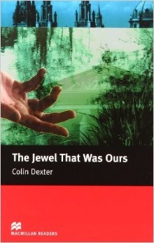 Jewel That Was Ours, The