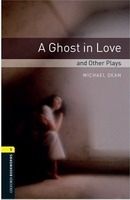 Ghost in Love and Other Plays, A (Playscript)