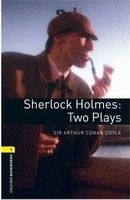 Sherlock Holmes Two Plays (Playscript)