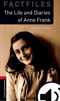 Life and Diaries of Anne Frank, The (Factfiles)