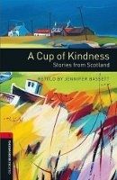 Cup of Kindness Stories from Scotland, A
