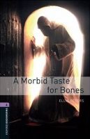 Morbid Taste for Bones, A