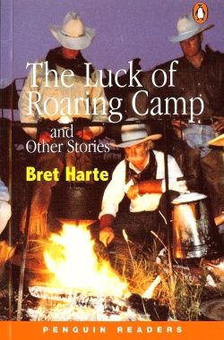Luck of Roaring Camp and Other Stories, The