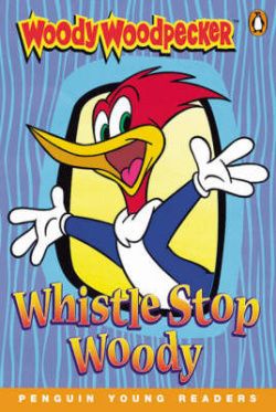 Woody Woodpecker: Whistle Stop Woody