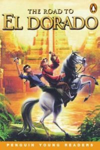 Road to El Dorado, The