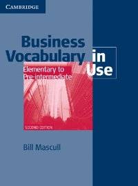 Business Vocabulary in Use Elementary to Pre-Intermediate 2nd Edition 