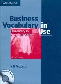 Business Vocabulary in Use Elementary to Pre-Intermediate 2nd Edition 
