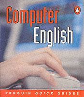 Computer English (Penguin Quick Guides)