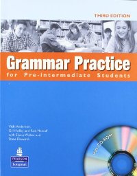 Grammar Practice for Pre-Intermediate Students