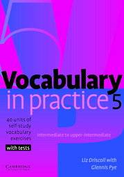 Vocabulary in Practice 5 Intermediate to Upper-Intermediate