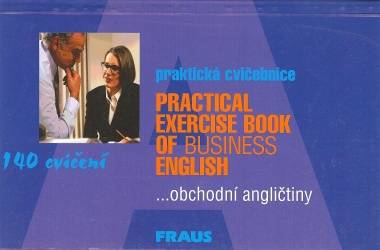 Praktická cvičebnice obchodní angličtiny