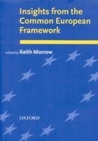 Insights from the Common Europaean Framework