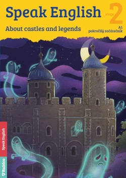 Speak English 2 (A1) About castles and legends