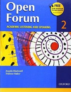 Open Forum 2 Academic listening and speaking