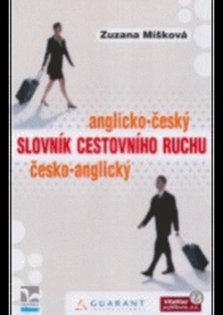 Anglicko-český česko-anglický slovník cestovního ruchu