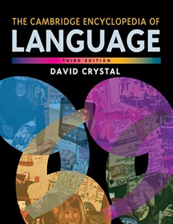 Cambridge Encyclopedia of the English Language, The 3rd edition