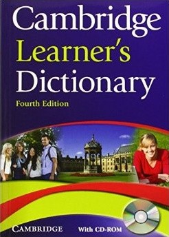 Cambridge Learner’s Dictionary 4th edition