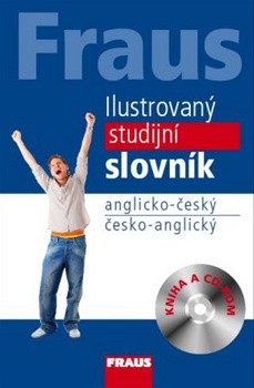FRAUS Ilustrovaný studijní slovník anglicko-český česko-anglický 3. vydání