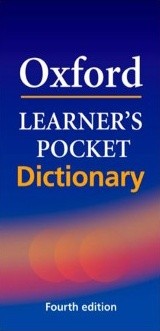 Oxford Learner’s Pocket Dictionary 4th edition