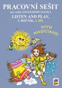 Listen and Play With magicians! 3. ročník, 2. díl