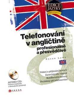 Telefonování v angličtině profesionálně a přesvědčivě