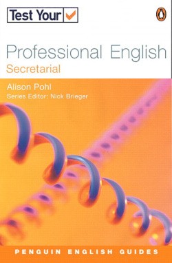 Test Your Professional English: Secretarial