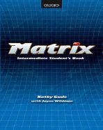 Matrix Intermediate 