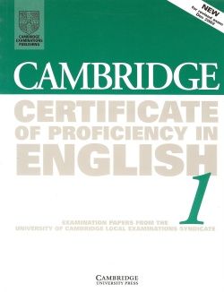 Cambridge Certificate of Proficiency in English 1