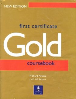 First Certificate Gold New edition