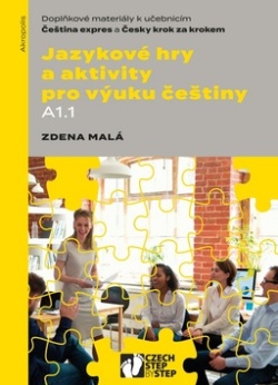 Jazykové hry a aktivity pro výuku češtiny A1.