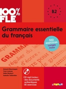 Grammaire essentielle du francais niveau B2
