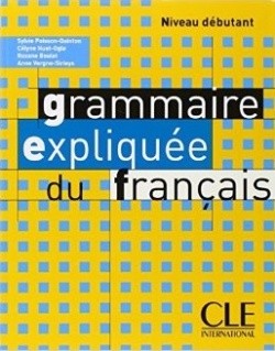 Grammaire explique du francaise Niveau débutant
