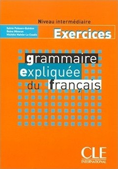Grammaire explique du francaise Niveau intermédiaire