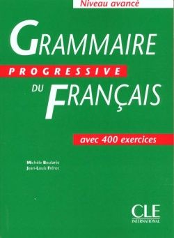 Grammaire progressif du francais Niveau avancé