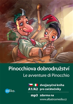 Pinocchiova dobrodružství / La avventure di Pinnocchio A1/A2