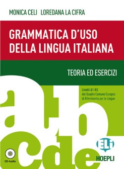 Grammatica d’uso della lingua italiana (livelli A1-B2)