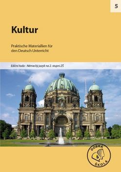 Kultur Praktische Materiallien für den Deutsch Unterricht
