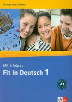 Mit Erfolg zu Fit in Deutsch 1