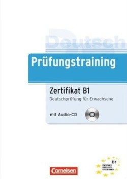 Prüfungstraining DaF Goethe/ÖSD-Zertifikat B1