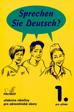 Sprechen Sie Deutsch? Učebnice pro zdravotní školy
