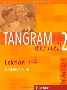 Tangram aktuell 2 Lektion 1-4