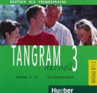 Tangram aktuell 3, Lektion 5-8