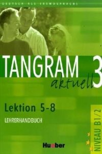 Tangram aktuell 3, Lektion 5-8